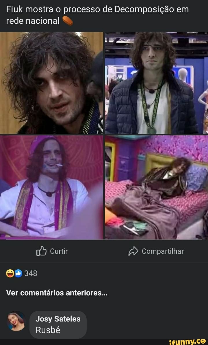 Fiuk mostra o processo de Decomposição em rede nacional
Curtir Compartilhar
348
Ver comentários anteriores...
ER Josy Sateles
Rusbé