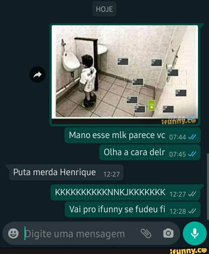 HOJE
Mano esse mlk parece vc 0744
Olha a cara delr
Puta merda Henrique
KKKKKKKKKKNNKJKKKKKKK 27 47
Vai pro ifunny se fudeu fi
Digite uma mensagem SSS