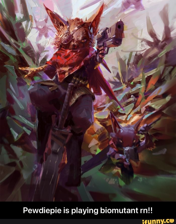Pewdiepie is playing biomutant rn! - Pewdiepie is playing biomutant rn!!