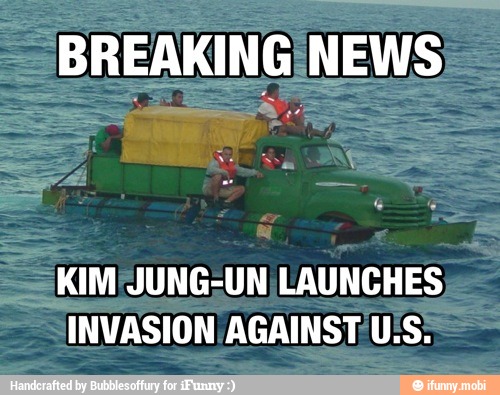 KIM JUNG-UN LAUNCHES
INVASION AGAINST U:S: