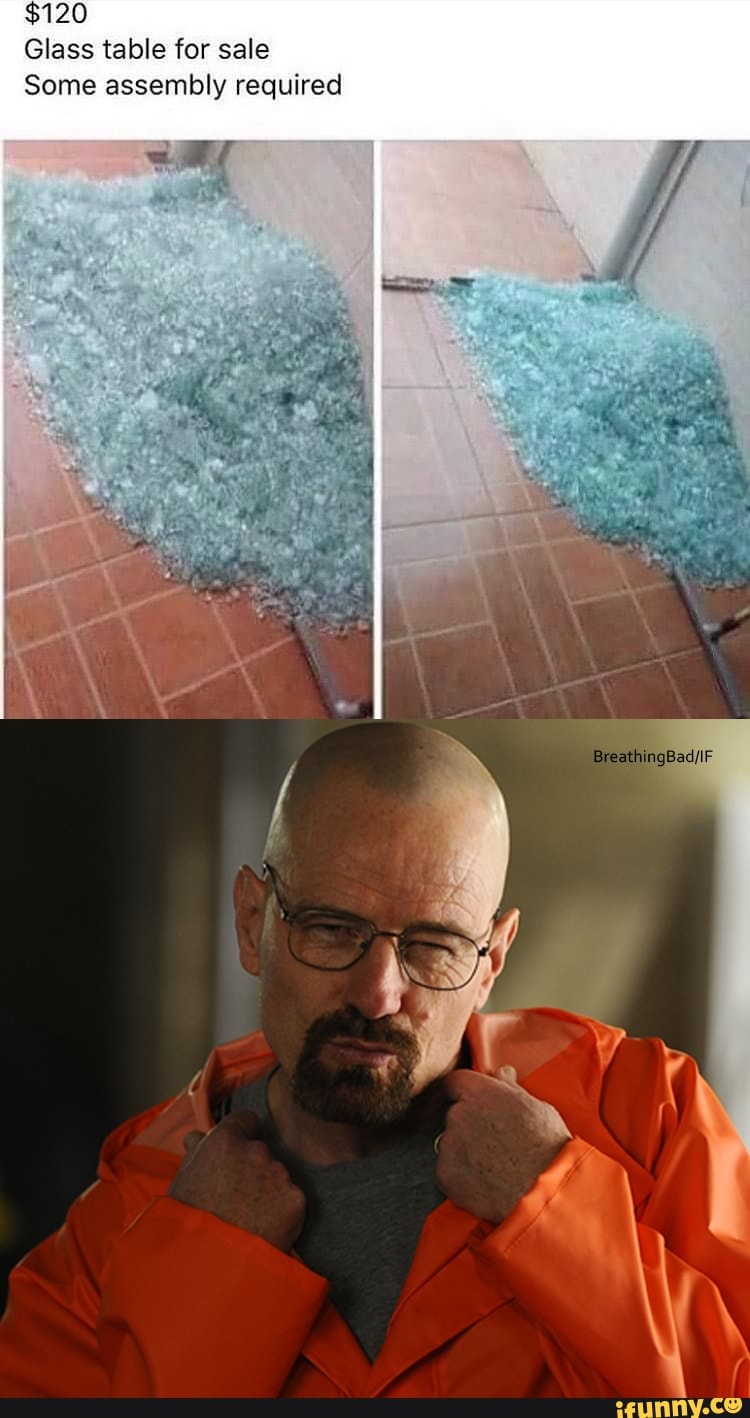 120 Glass table for sale Some assembly required iFunny