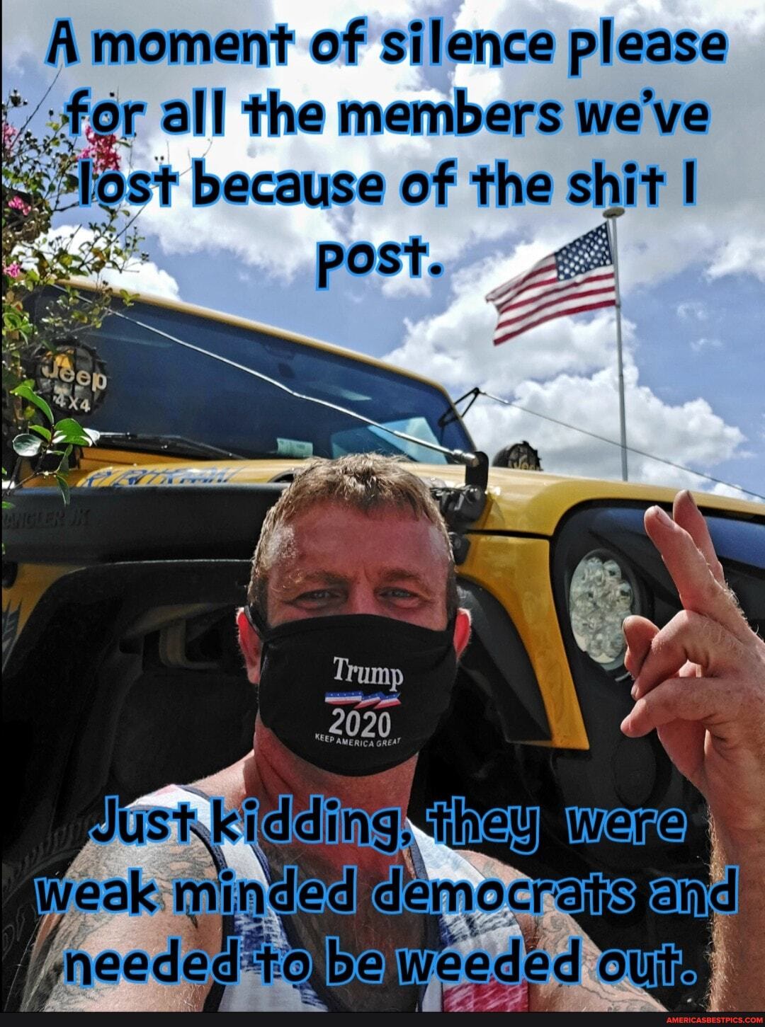 moment of silence please for all the members we've st because of the shit I
post.