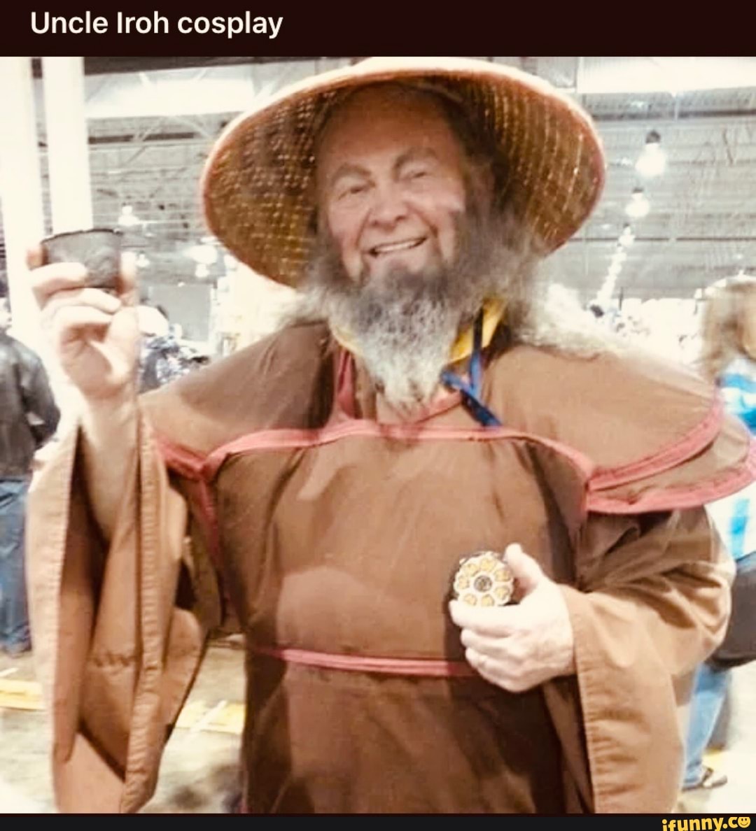 Uncle Iroh cosplay
E