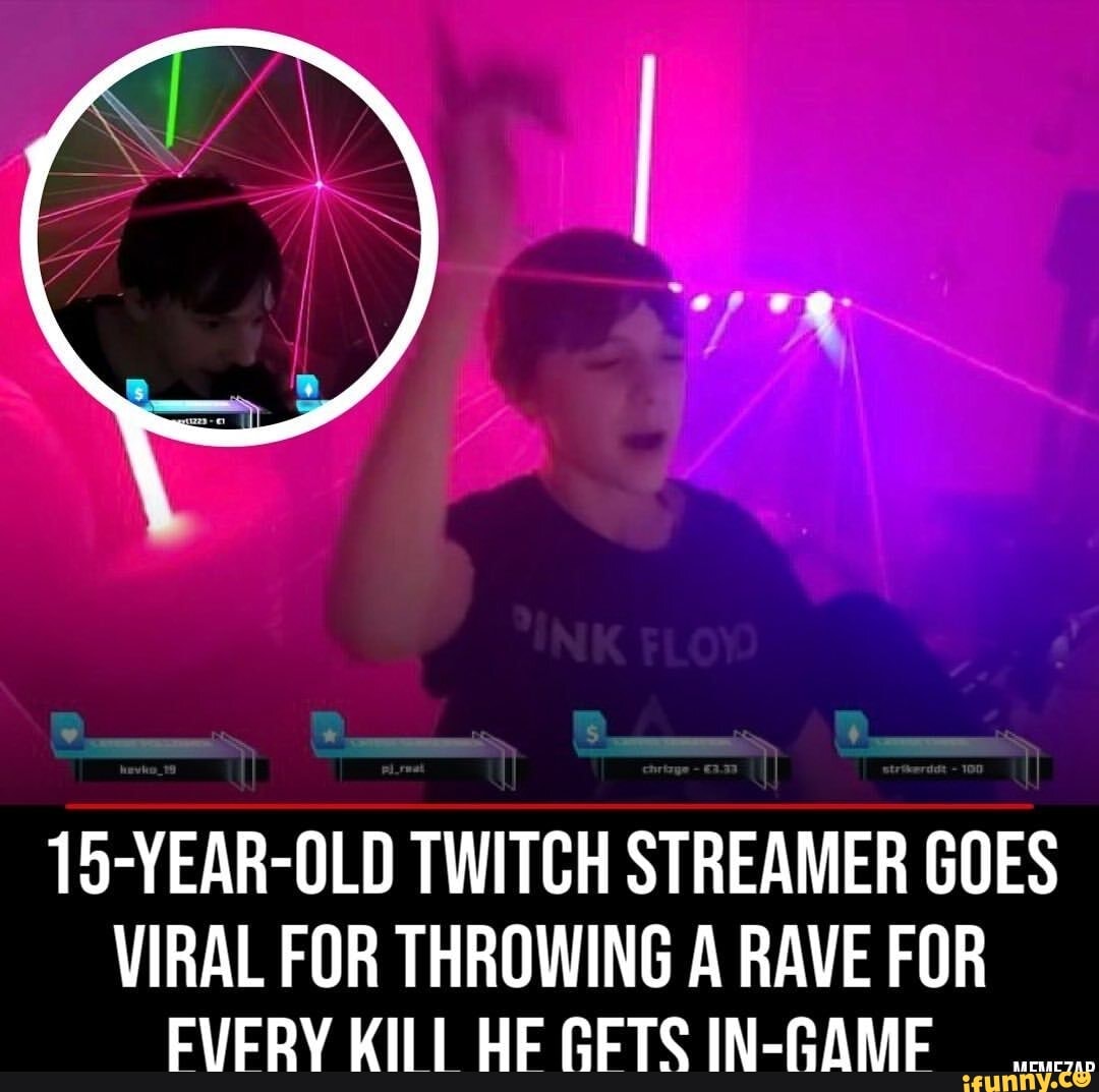 15 Year Old Twitch Streamer Goes Viral For Throwing A Rave For Fvery