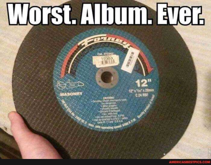 Worst. Album. Ever
12"
ri