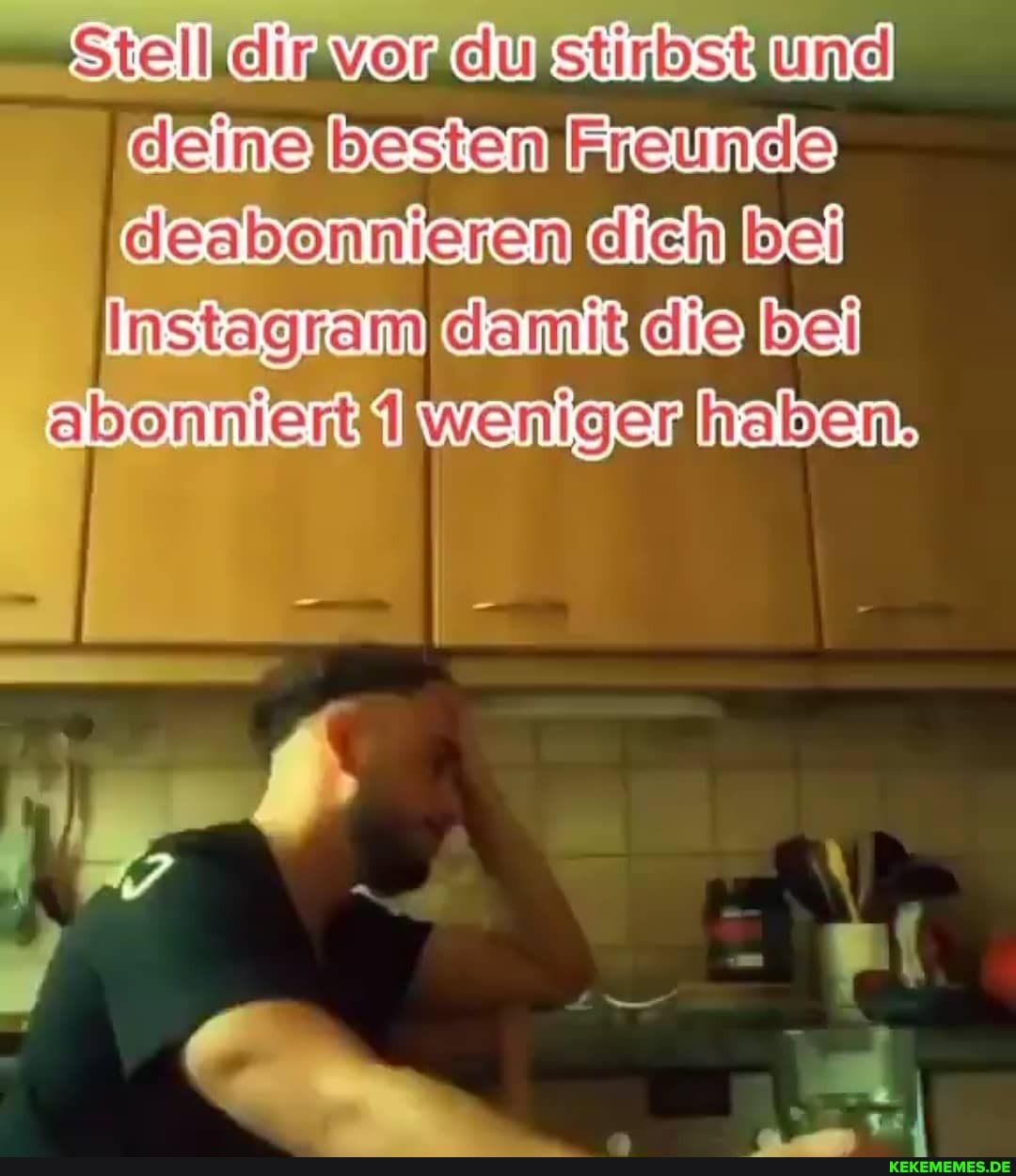 Siell vor du und leine besten Freunde
Bei
Insagpam damik die bei