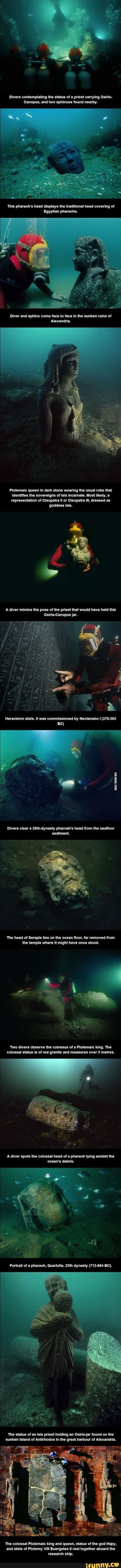 Divers contemplating the statue of a priest carrying Osiris-
Canopus, and two sphinxes found nearby.
This pharaoh's head displays the traditional head covering of
Egyptian pharaohs.
Diver and sphinx come face to face in the sunken ruins of
Alexandria.
Ptolemaic queen in dark stone wearing the usual robe that identifies the sovereigns of Isis incarnate. Most likely, representation of Cleopatra Il or Cleopatra Ill, dressed as goddess Isis.
A diver mimics the pose of the priest that would have held this
Osiris-Canopus jar.
Heracleion stele. It was commissioned by Nectanebo (378-362
Be)
Divers clear a 26th-dynasty pharoah's head from the seafloor sediment.
'The head of Serapis lies on the ocean floor, far removed from the temple where it might have once stood.
'Two divers observe the colossus of a Ptolemaic king. The colossal statue is of red granite and measures over 5 metres.
A diver spots the colossal head of a pharaoh lying amidst the ocean's debris.
Portrait of pharaoh, Quartzite, 25th dynasty (712-664 BC).
'The statue of an Isis priest holding an Osiris-jar found on the sunken Island of Antirhodos in the great harbour of Alexandria.
The colossal Ptolemaic king and queen, statue of the god Hapy, and stele of Ptolemy Vill Euergetes Il rest together aboard the research ship.