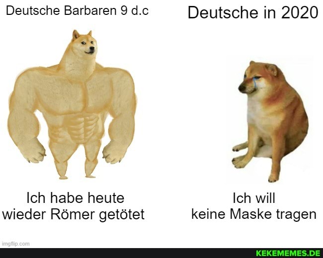 Deutsche Barbaren 9 d.c Deutsche in 2020
Ich habe heute Ich will wieder Römer getötet keine Maske tragen