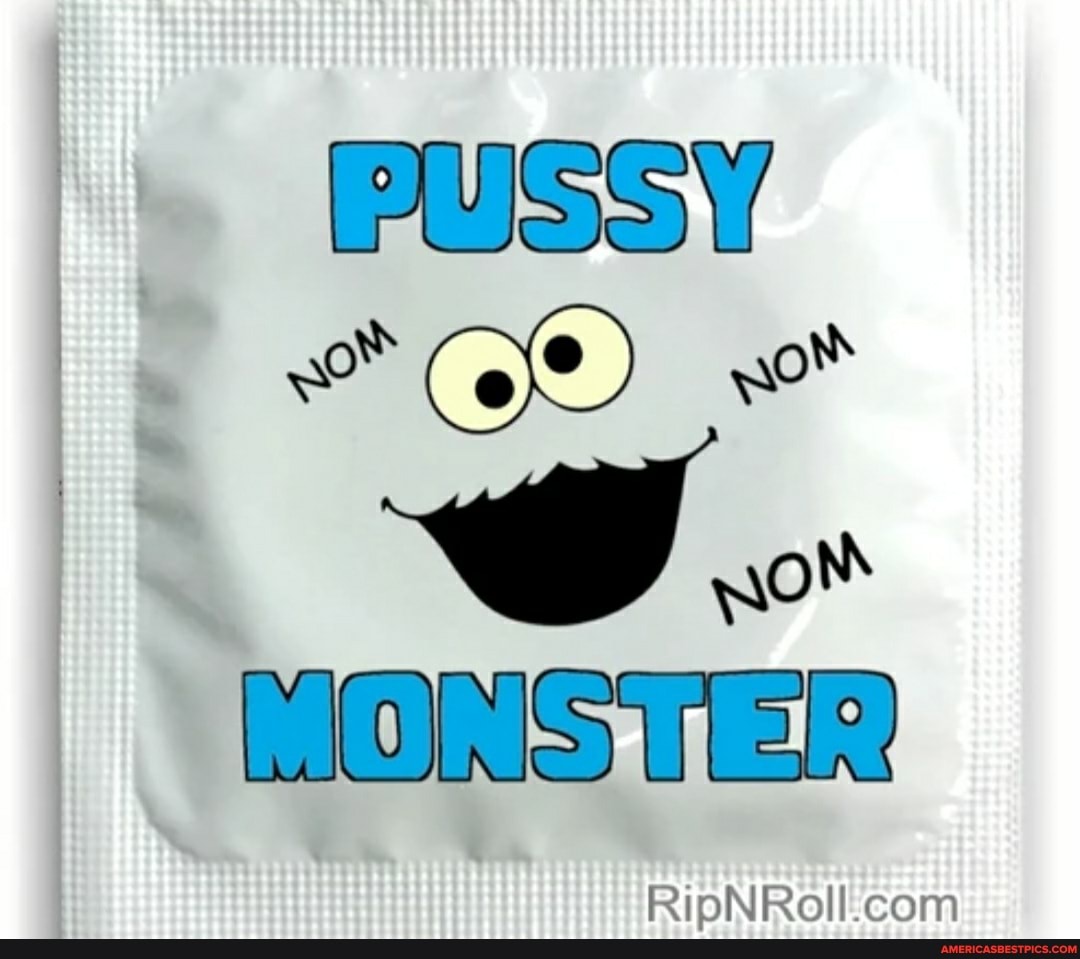 PUSSY wr Co) wow
MONSTER,
RipNRoll. com
