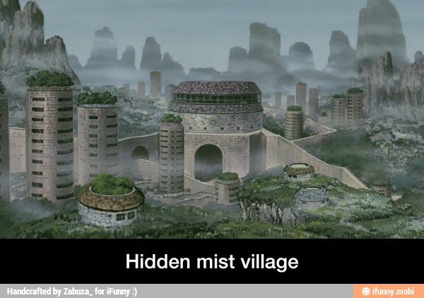 Cane ihe Hidden mist village - Hidden mist village