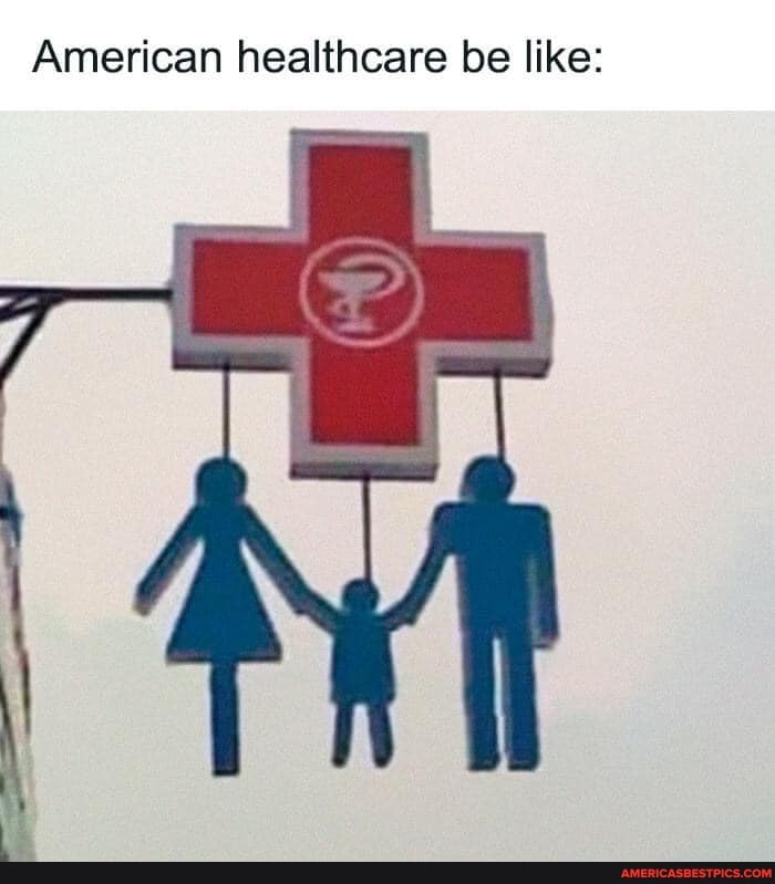 American healthcare be like:
