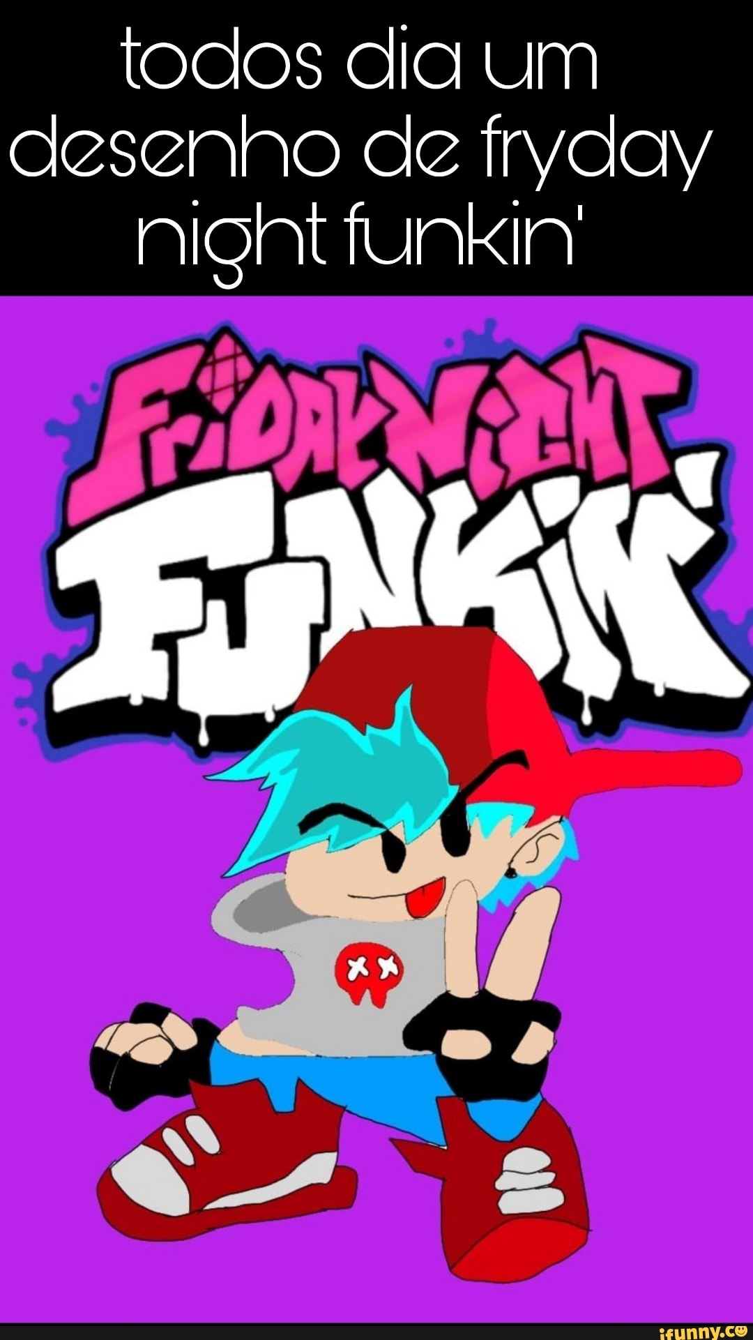 todos dia um desenho de fryday
funkin