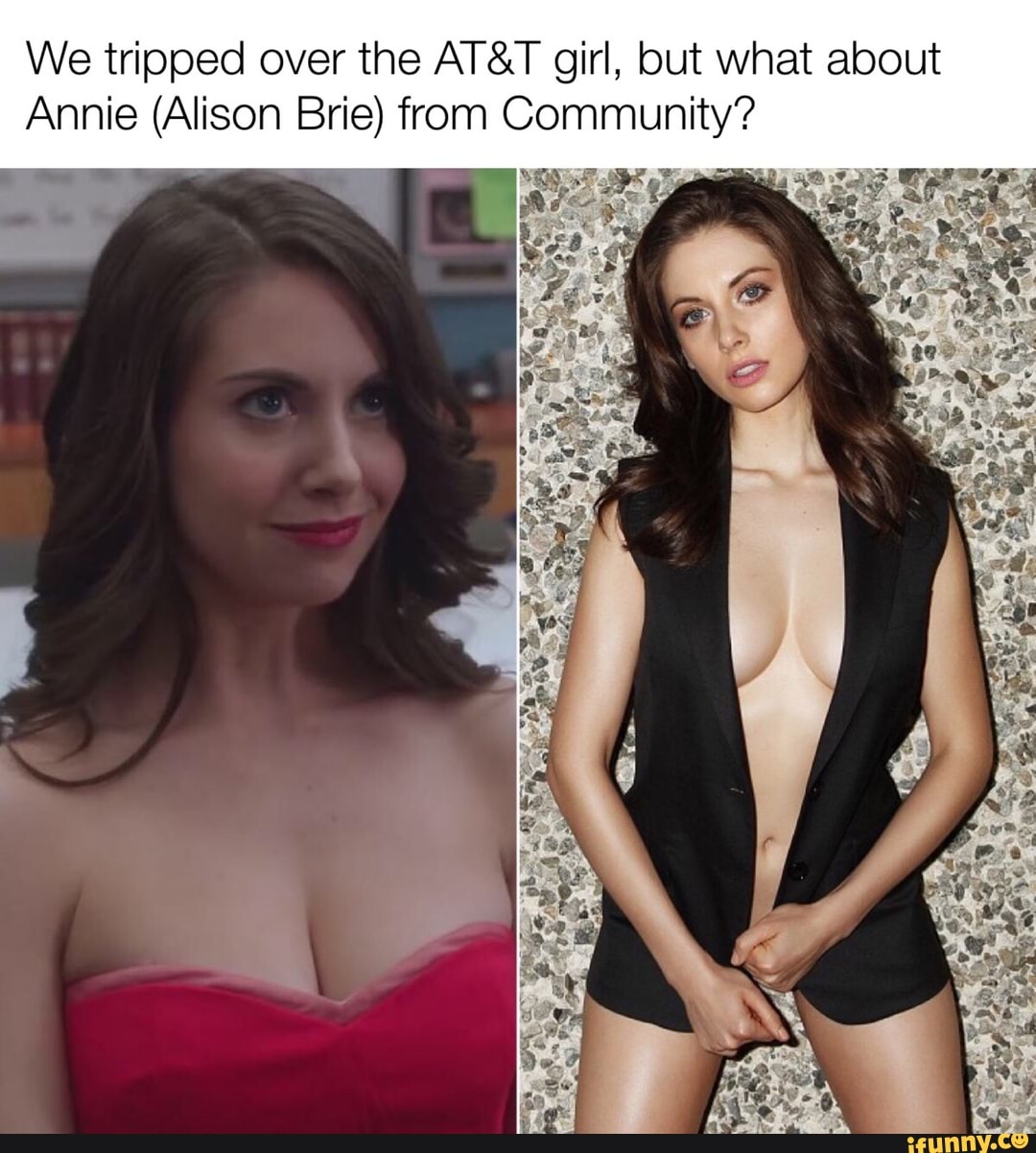 We tripped over the girl, but what about
Annie (Alison Brie) from Community?