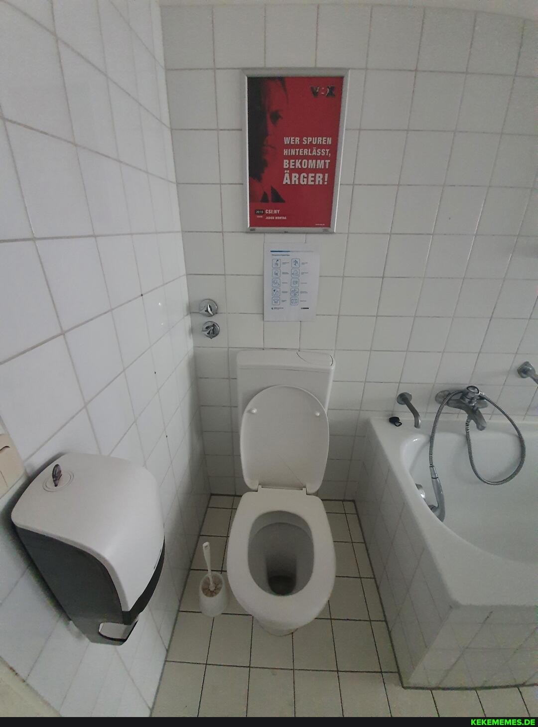WER SPUREN HINTERLÄSST,
BEKOMMT
ÄRGER!
