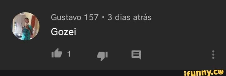 Gustavo 157 3 dias atrás