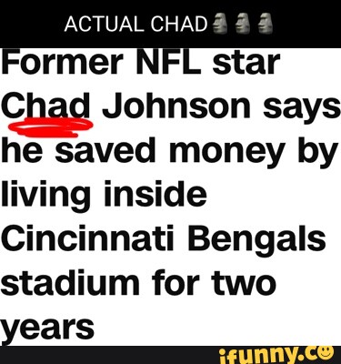 Former NFL star Chad Johnson reveals he used to live in stadium