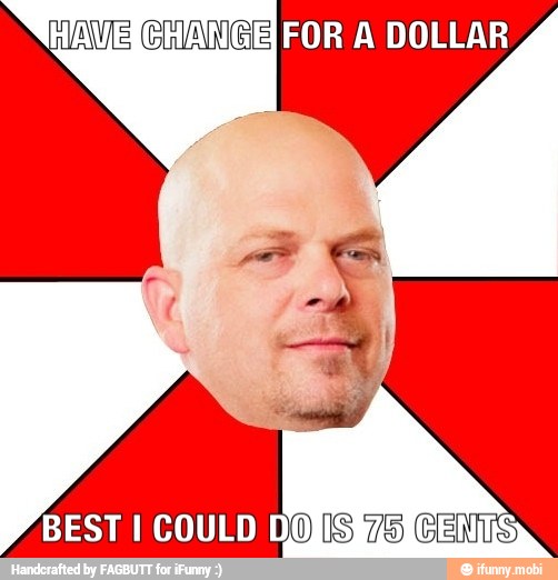 EXCHANGE) FOR A DOLLAR