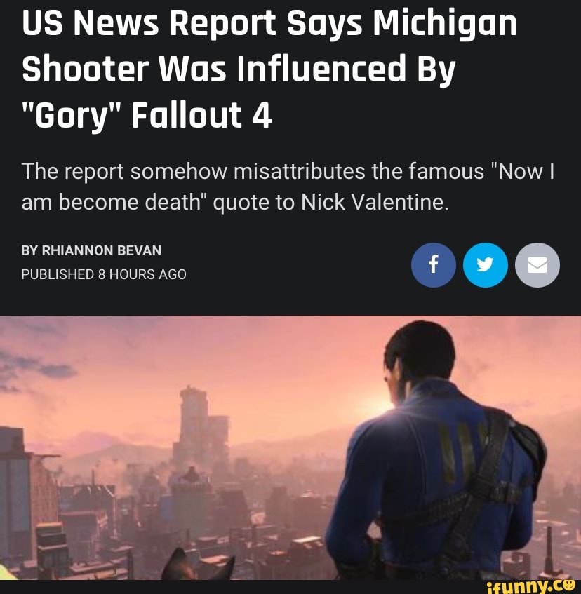 US News Report Says Michigan Shooter Was Influenced By "Gory" Fallout 4