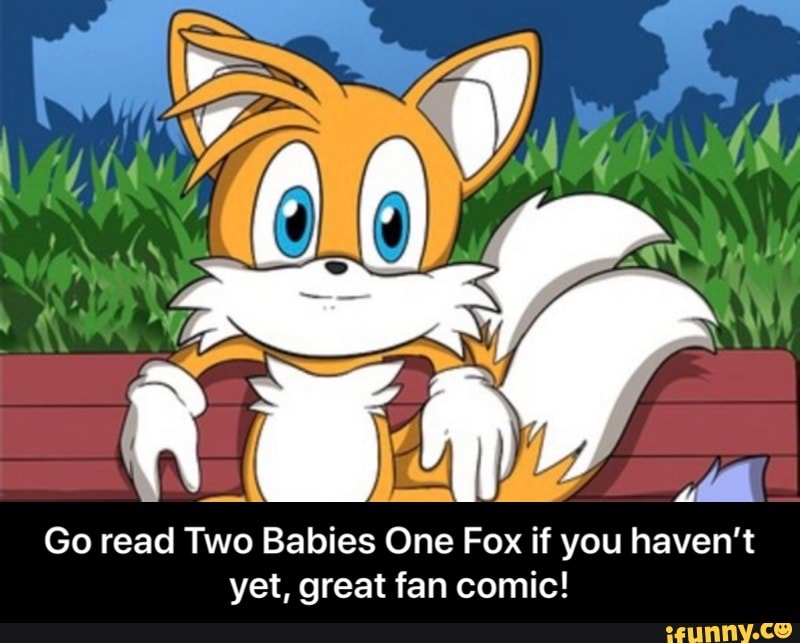 Go Read Two Babies One Fox If You Haven t Yet Great Fan Comic Go 