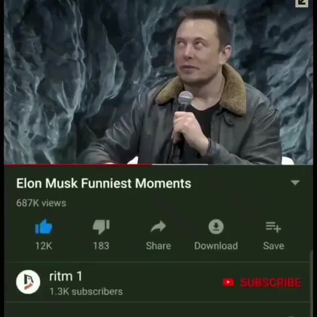Elon Musk Funniest Moments ' - )
