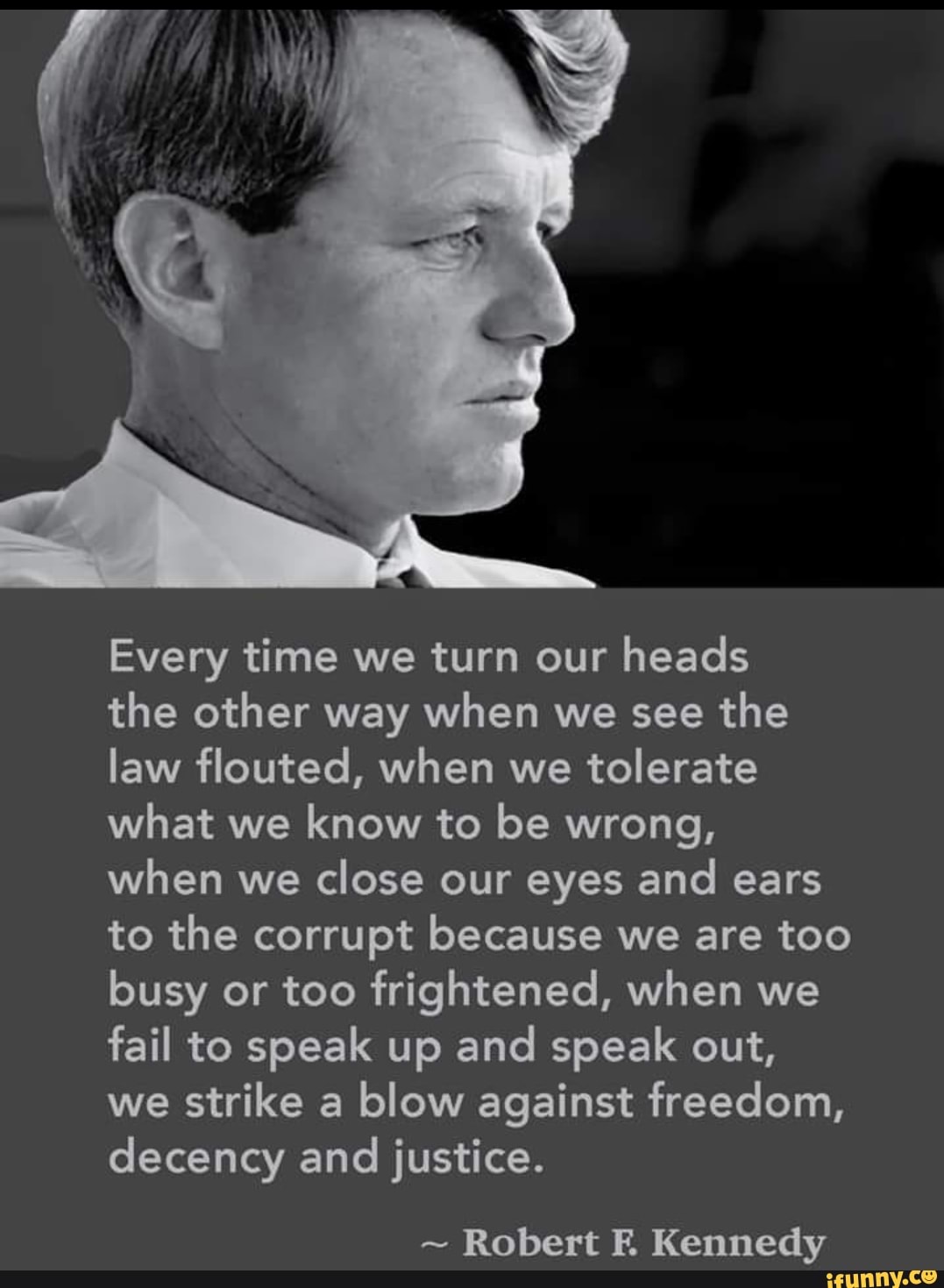 Every time we turn our heads the other way when we see the law flouted