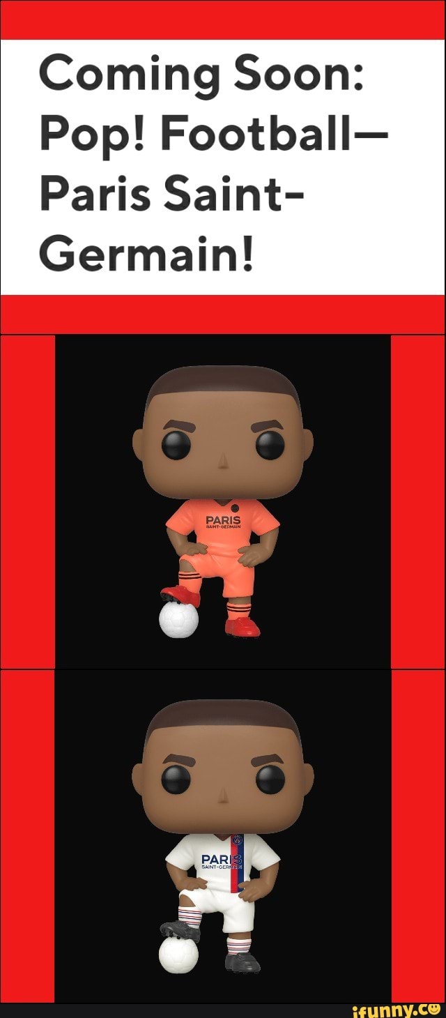 Coming Soon: Pop! Football—Paris Saint-Germain!