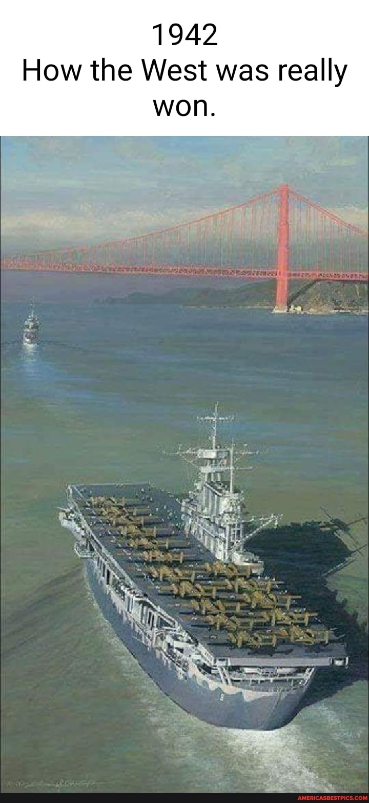 1942
How the West was really won.