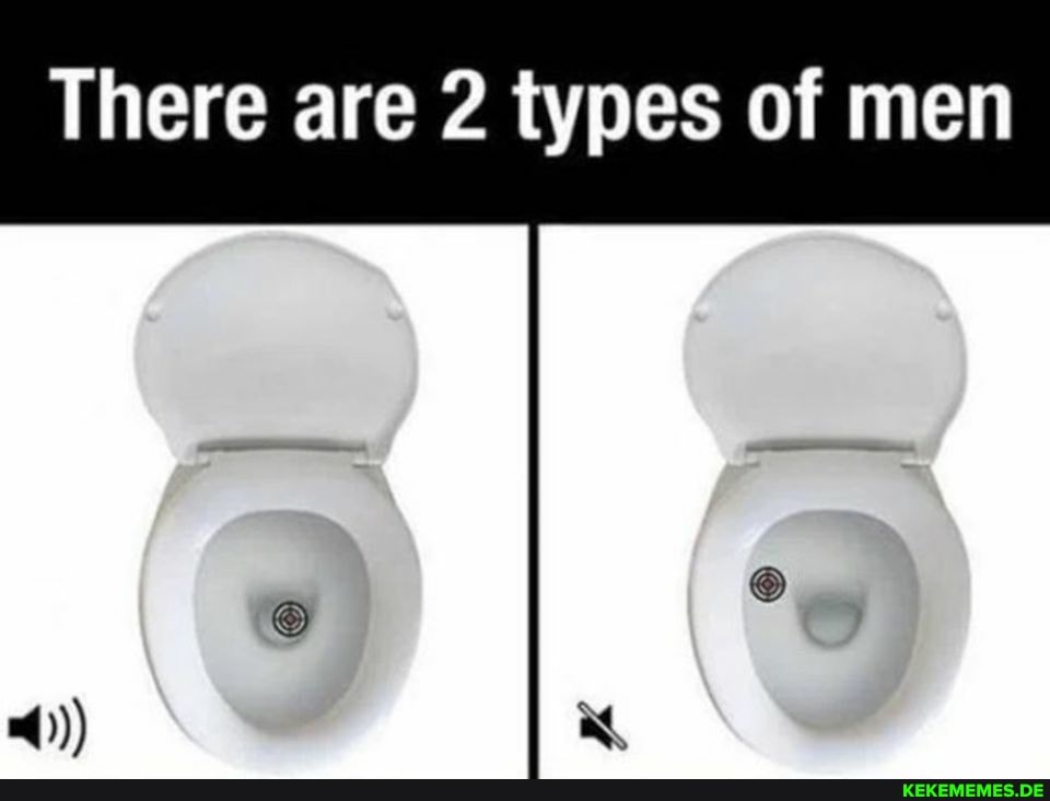 There are 2 types of men