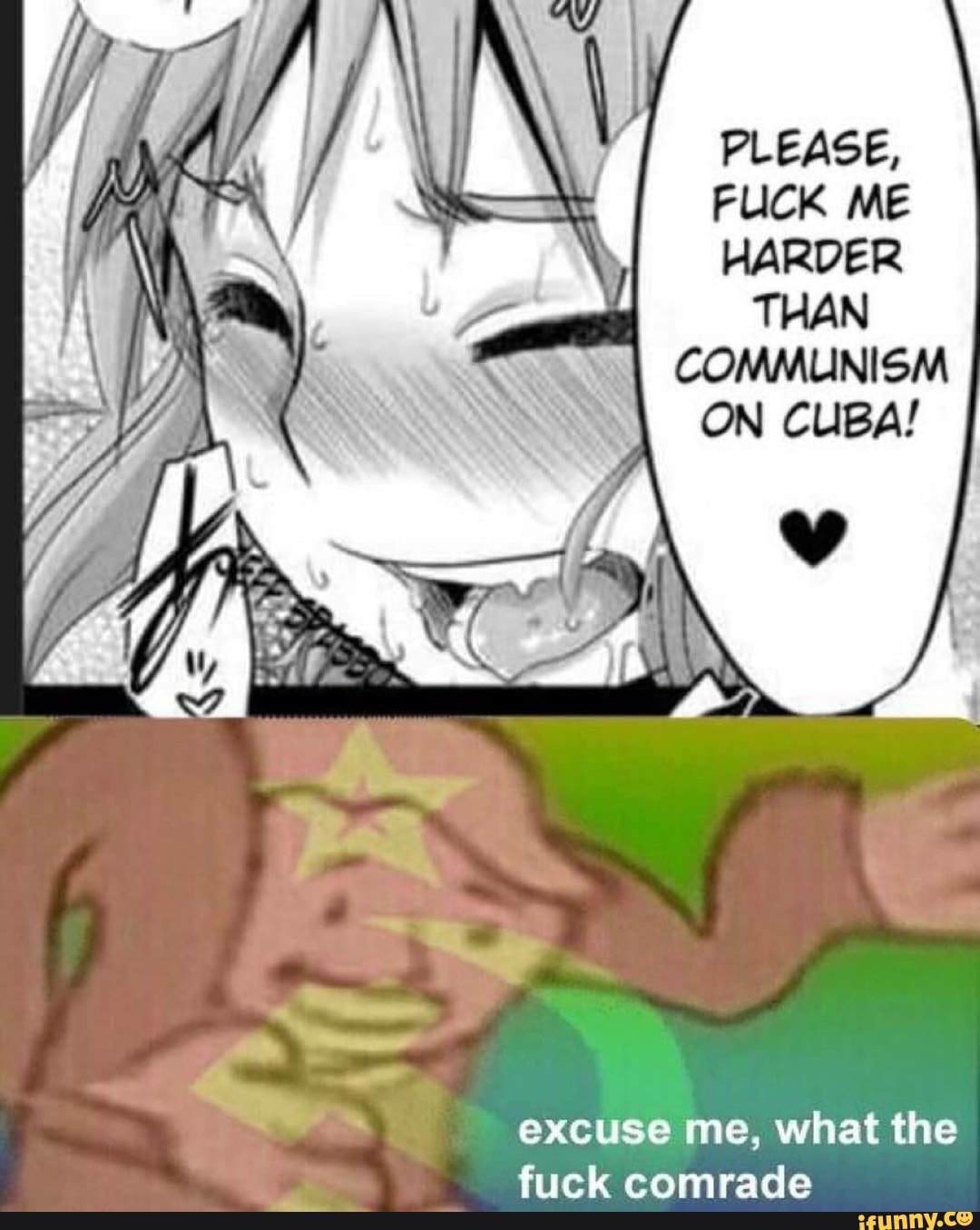 COMMUNISM
ON CUBA!
bos 4
a excuse me, what the