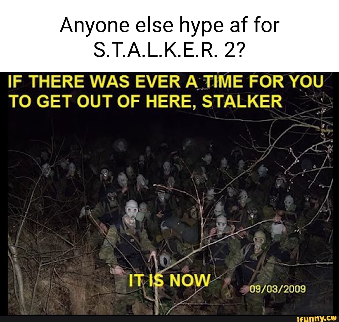 anti stalker memes