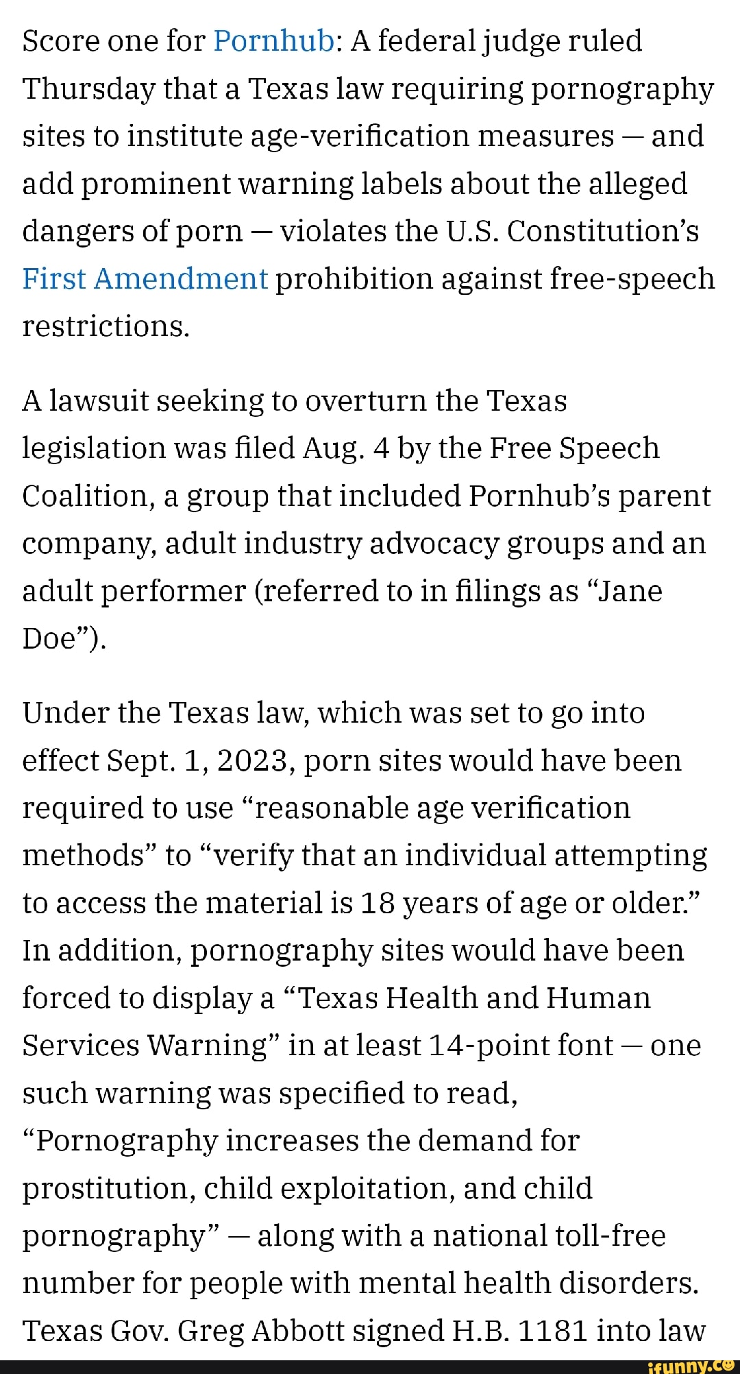 Score one for Pornhub: A federal judge ruled Thursday that a Texas law  requiring pornography sites