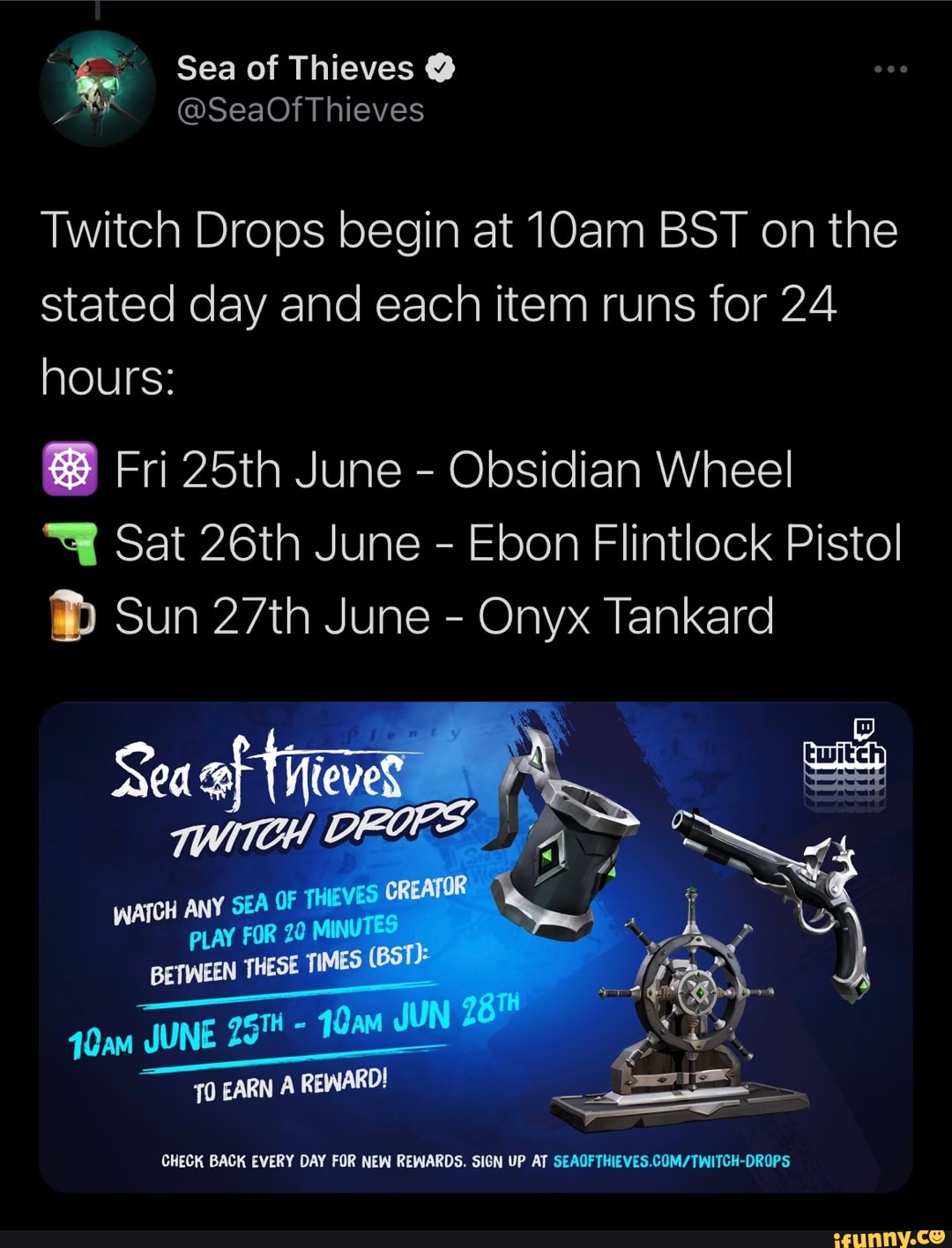 Sea Of Thieves Twitch Drops Begin At 10am Bst On The Stated Day And Each Item