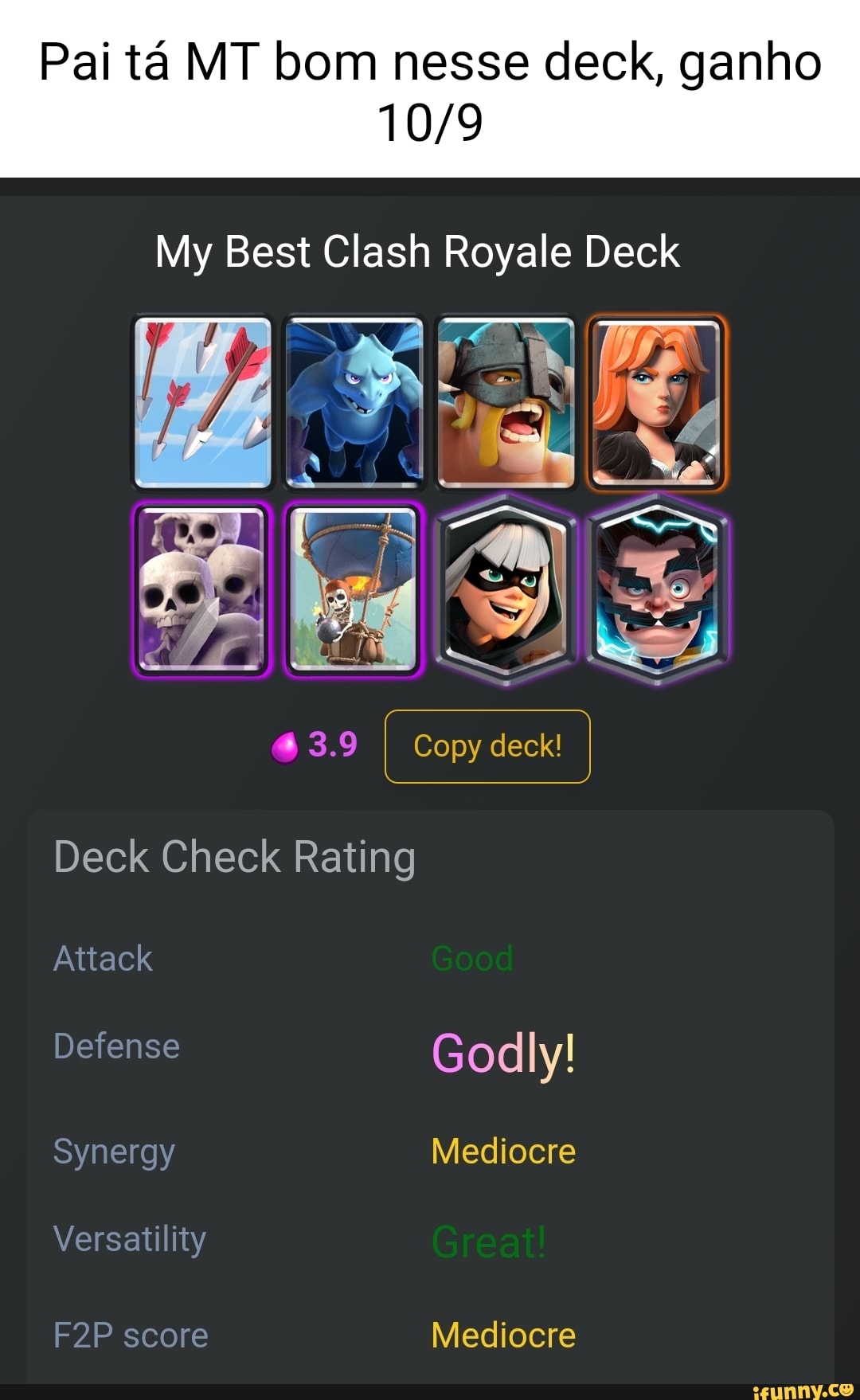 My Best Clash Royale Deck I Copy deck! Deck Check Rating Attack Godly!  Defense Godly! synergy Godly! Versatility Godly! FOP score RIP - iFunny  Brazil