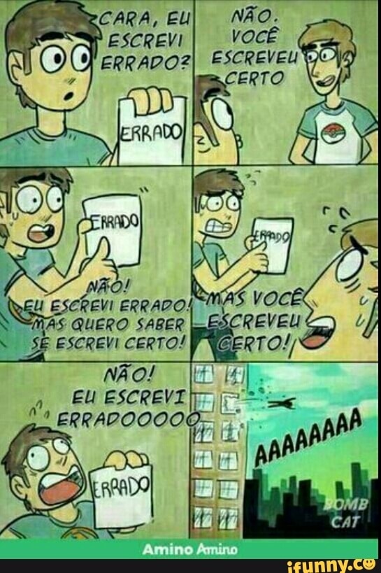 ESCREVI ERRADO!
V