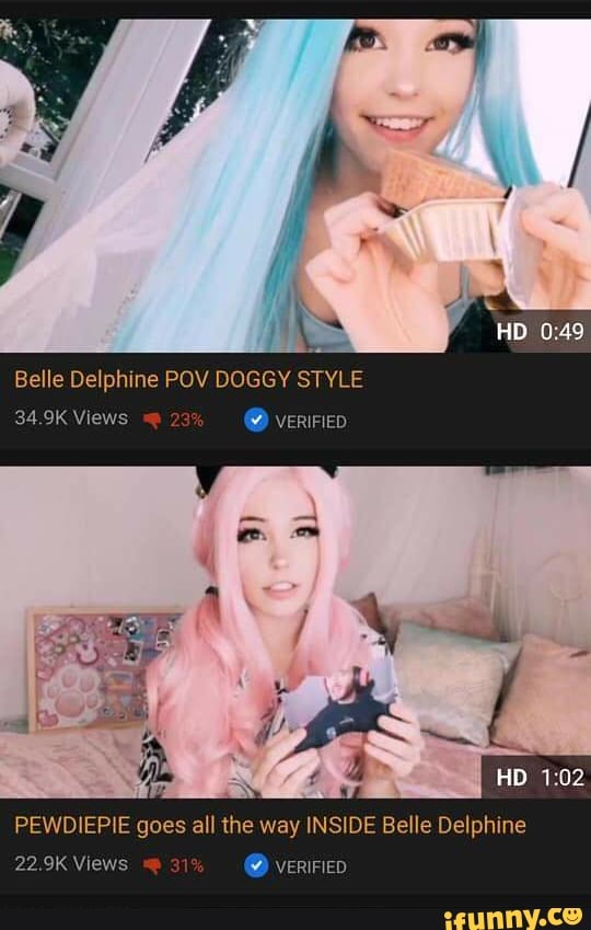 Belle Delphine POV DOGGY STYLE PEWDIEPKE goes all the way INSIDE Belle Delp...
