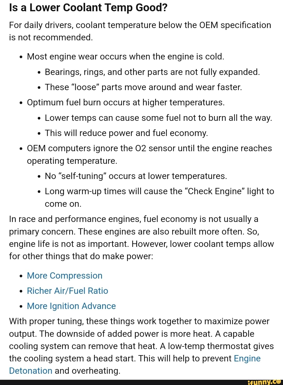 Is a Lower Coolant Temp Good? For daily drivers, coolant temperature below the OEM specification