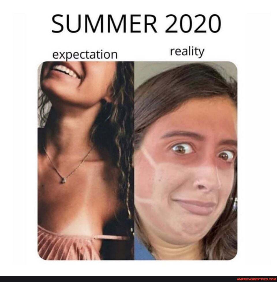 SUMMER 2020
expectation reality ip