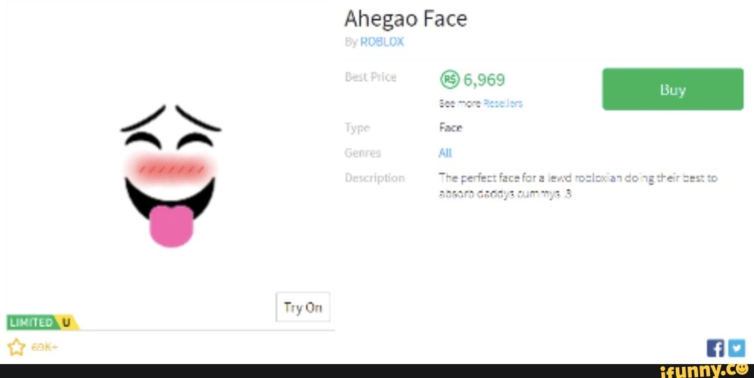 I Wish To Eat A Rock Ahegao Roblox Ahegao Face Do Their Sest To Try On Ifunny - ahegao roblox id