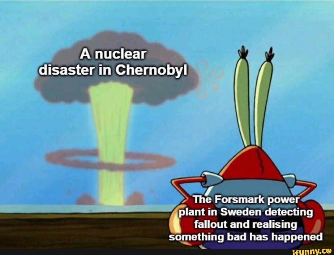 A Nuclear Disaster In Chernobyl The Forsmark Power Plant In Sweden