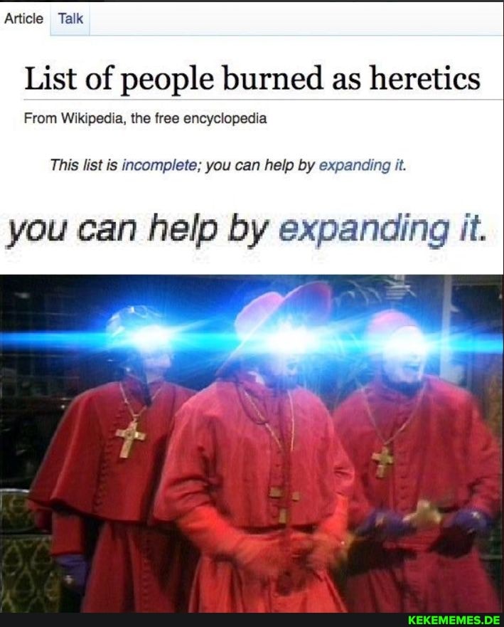 Article Talk List of people burned as heretics From Wikipedia, the free encyclop