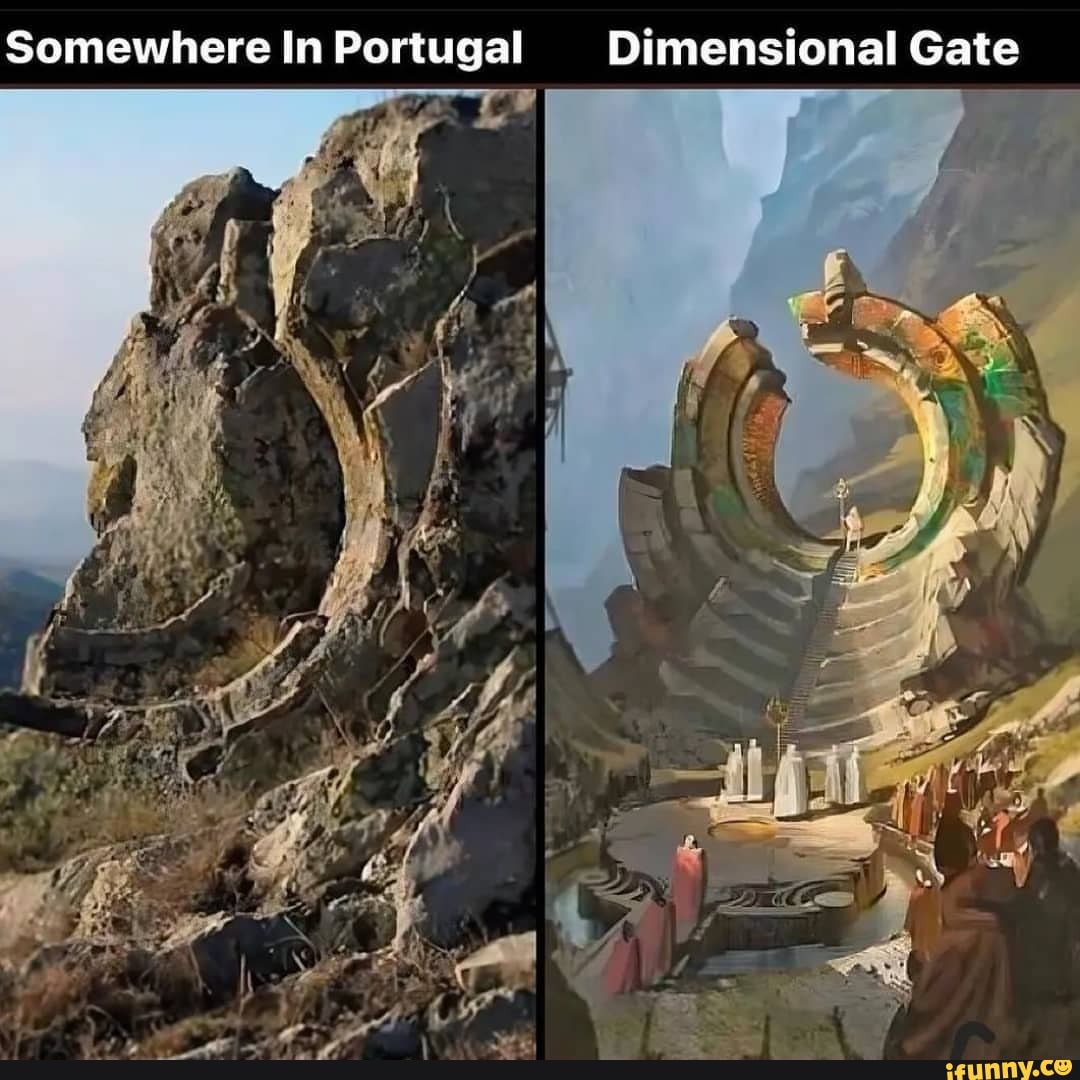 Somewhere In Portugal Dimensional Gate iFunny