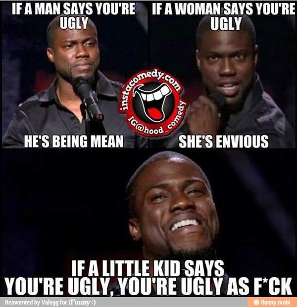 Re ugly jokes