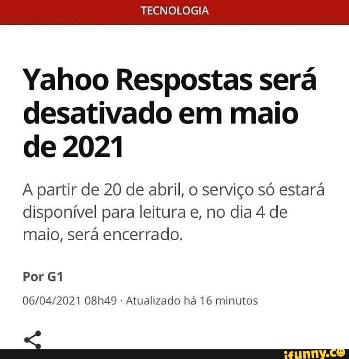 Yahoo Respostas será desativado em maio de 2021, Tecnologia