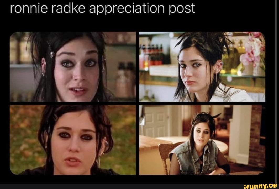 ronnie radke appreciation post