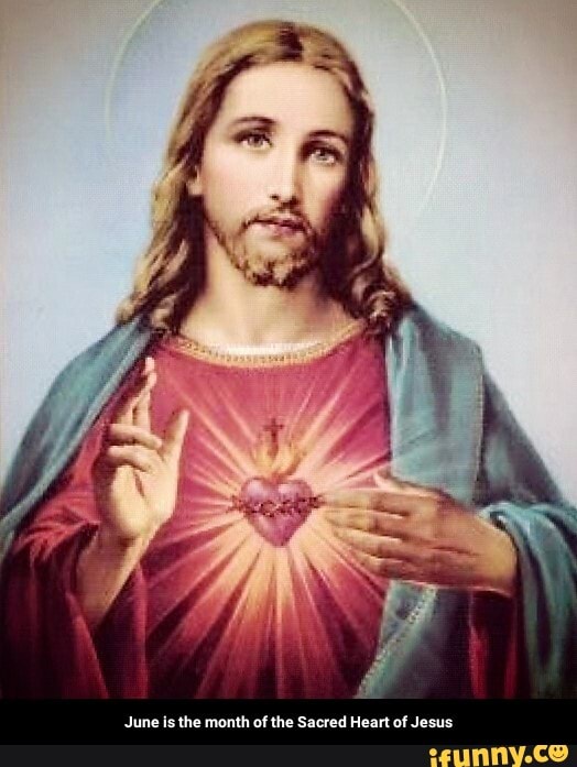 June is the month of the sacred heart of jesus june is the month of