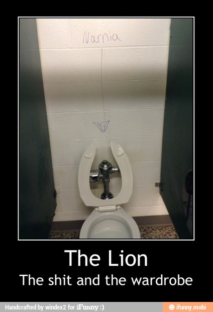 The Lion
The shit and the wardrobe - The Lion
The shit and the wardrobe