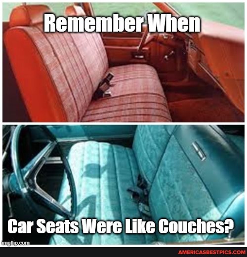 PEED
1
Car Seats Were Like Couches?