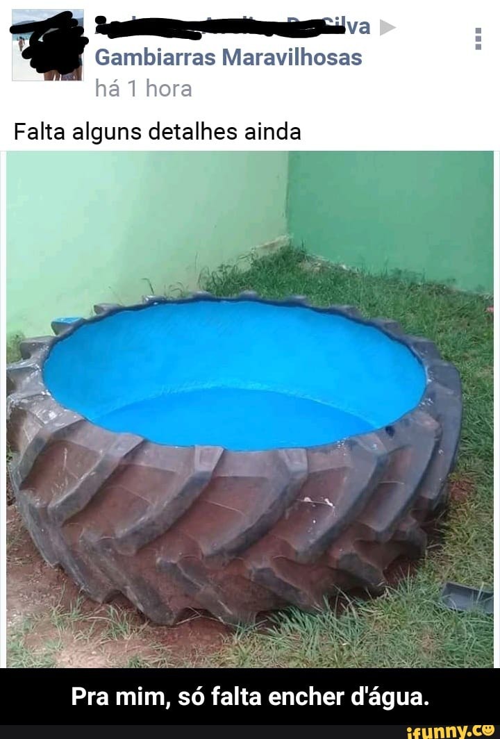 festa
Gambiarras Maravilhosas
há 1 hora
Falta alguns detalhes ainda
Pra mim, só falta encher d'água. - Pra mim, só falta encher d'água.