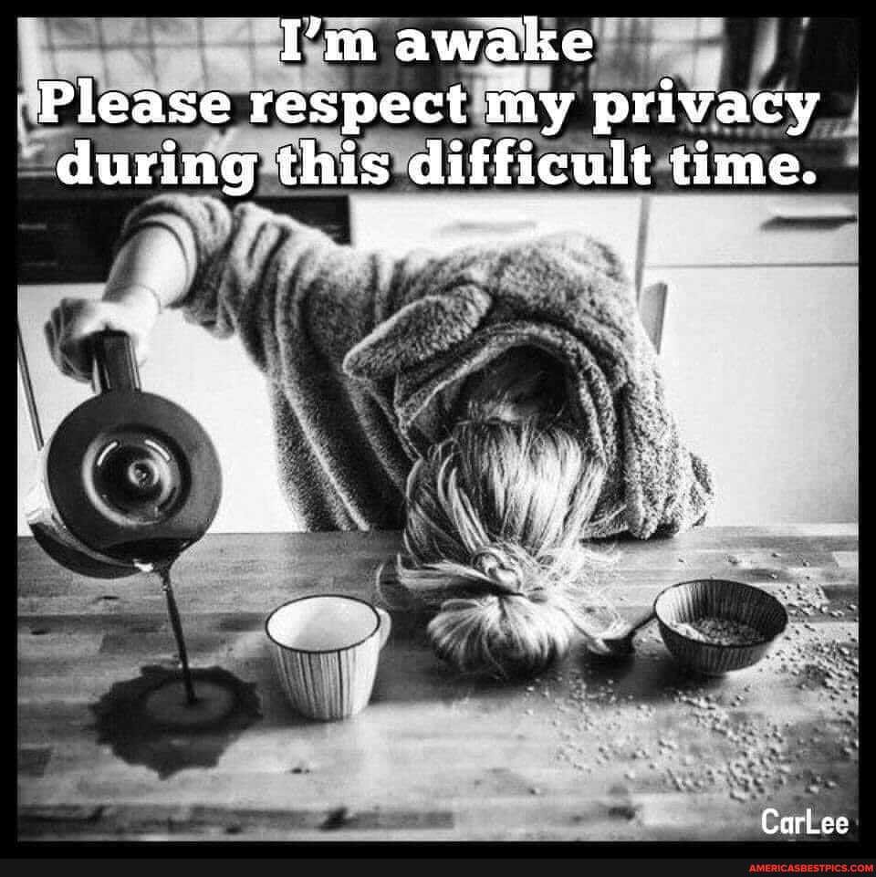 I'm awake
'Please respect tay privacy during this difficult time.
CarLee