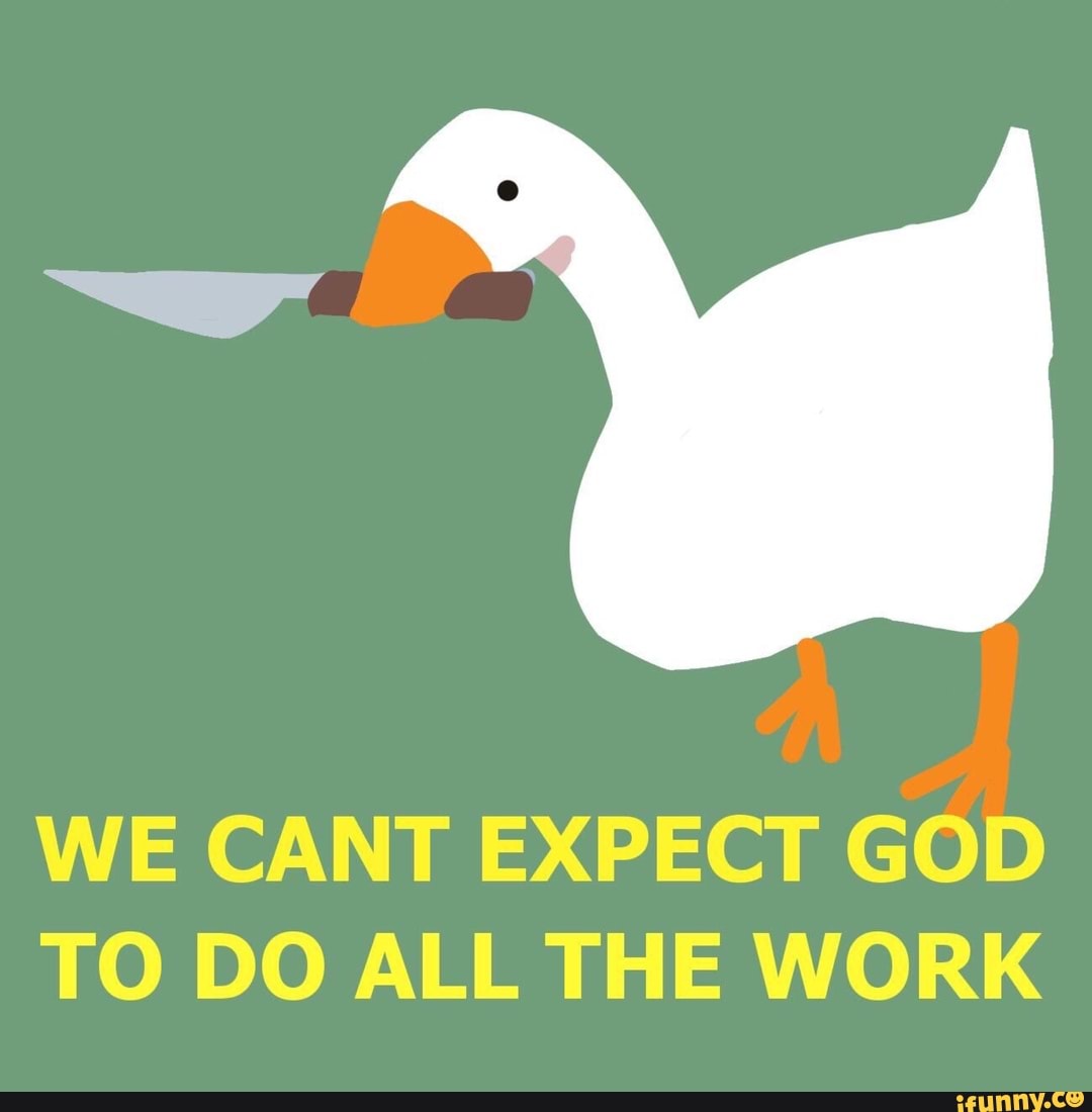 You can t expect. We cant expect God to do all of the work. Expect to do. We cant expect God to do all of the work футболка. God cant make all the work.